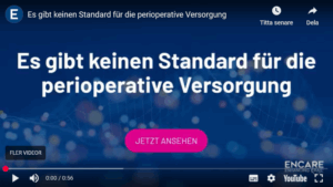Es Gibt Keinen Standard Für Die Perioperative Versorgung Encare